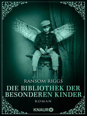 cover image of Die Bibliothek der besonderen Kinder